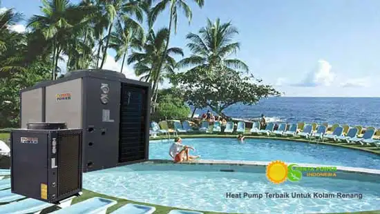 Penta Power Indonesia News - Jual Heat Pump Untuk SWIMMING POOL / KOLAM RENANG