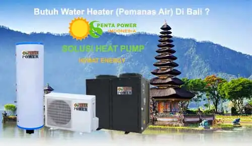 Penta Power Indonesia News - Jual Water Heater (Heat Pump) / Pemanas Air di BALI